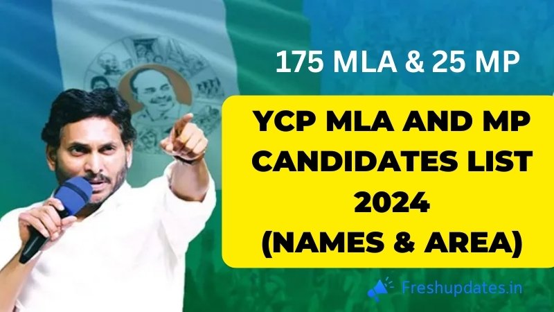 YCP MLA and MP Candidates List 2024 - Names & Area